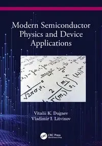 Modern Semiconductor Physics and Device Applications - Dugaev Vitalii