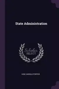 State Administration - Porter Kirk Harold