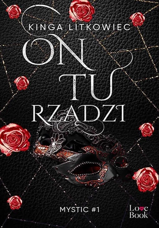 eBook On tu rządzi - Kinga Litkowiec epub mobi