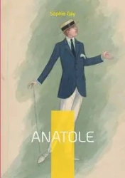 Anatole - Gay Sophie