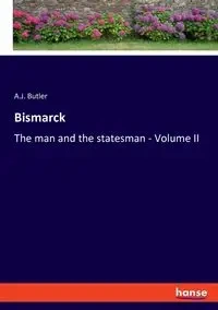 Bismarck - Butler A.J.