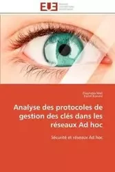 Analyse des protocoles de gestion des clés dans les réseaux ad hoc - Collectif