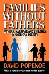 Families without Fathers - David Popenoe