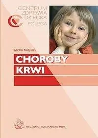 Choroby krwi - Michał Matysiak