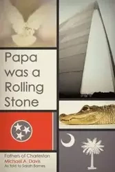 Papa Was a Rolling Stone - A. Davis Michael