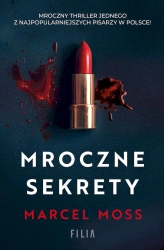 Mroczne sekrety wyd. specjalne - Marcel Moss