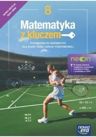 Matematyka SP 8 Matematyka z kluczem neon Ćw. - Marcin Braun, Agnieszka Mańkowska, Małgorzata Pas