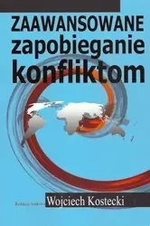 Zaawansowane zapobieganie konfliktom - Wojciech Kostecki