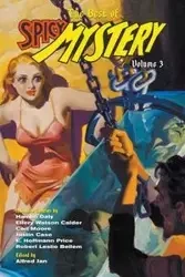 The Best of Spicy Mystery, Volume 3 - Price E. Hoffmann