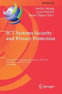 ICT Systems Security and Privacy Protection - Jøsang Audun
