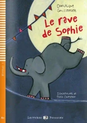 LF Le reve de Sophie+Audio CD. Niveau AO - Dominique Guillemant