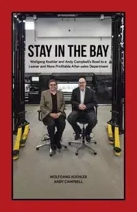 Stay in the Bay - Koehler Wolfgang