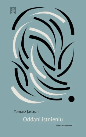 eBook Oddani istnieniu - Tomasz Jastrun epub mobi