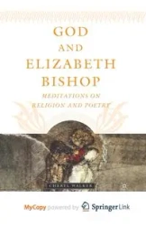 God and Elizabeth Bishop - Walker C.