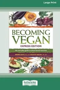 Becoming Vegan - Davis Brenda