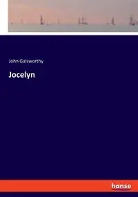Jocelyn - John Galsworthy