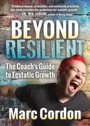 Beyond Resilient - Marc Cordon