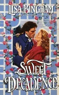 Sweet Decadence - Lisa Bingham