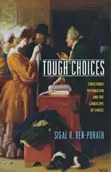 Tough Choices - Ben-Porath Sigal R.