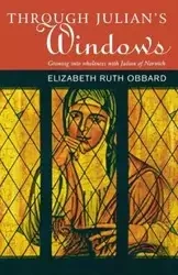 Through Julian's Window - Elizabeth Obbard