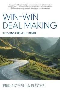 Win-Win Deal Making - Erik Flèche Richer La