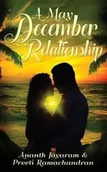 A May December Relationship - Jayaram Ananth