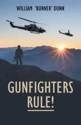 Gunfighters Rule! - William Dunn