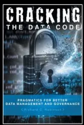 Cracking the Data Code - Richard C. Robinson