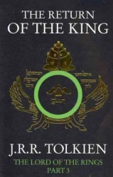 The Return of the King. The Lord of the Rings - J. R. R. Tolkien