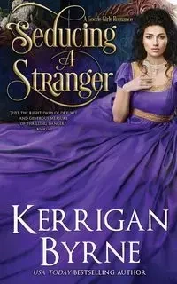 Seducing a Stranger - Byrne Kerrigan