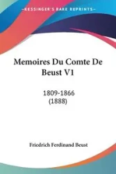 Memoires Du Comte De Beust V1 - Ferdinand Beust Friedrich