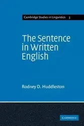 The Sentence in Written English - Rodney D. Huddleston