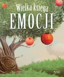 Wielka księga emocji - praca zbiorowa