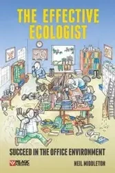 The Effective Ecologist - Neil Middleton