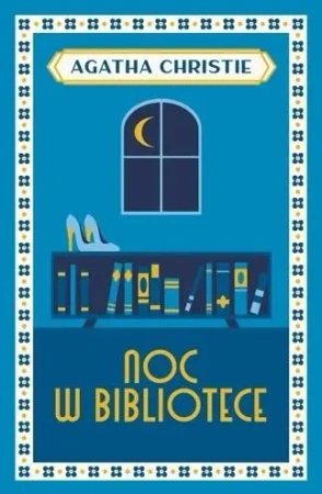 Noc w bibliotece - Agatha Christie