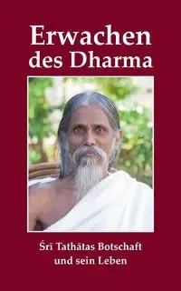Erwachen des Dharma - Tathata Vrindham Verein