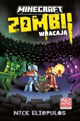eBook Minecraft. Zombi wracają! - Nick Eliopulos epub