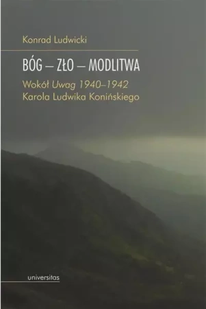 eBook Bóg - Zło - Modlitwa - Konrad Ludwicki mobi epub