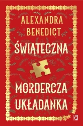 Świąteczna mordercza układanka - Alexandra Benedict