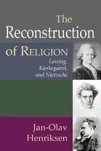 The Reconstruction of Religion - Henriksen Jan-Olav