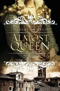 Almost a Queen - Laura du Pre