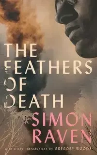 The Feathers of Death (Valancourt 20th Century Classics) - Raven Simon