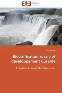 Électrification rurale et développement durable - KOUNTCHOU-E