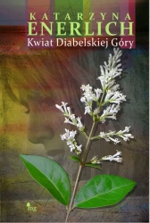 eBook Kwiat Diabelskiej Góry - Katarzyna Enerlich mobi epub