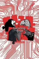 Decoding the Beast - Torckler Graeme