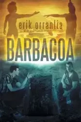 Barbacoa - Erik Orrantia