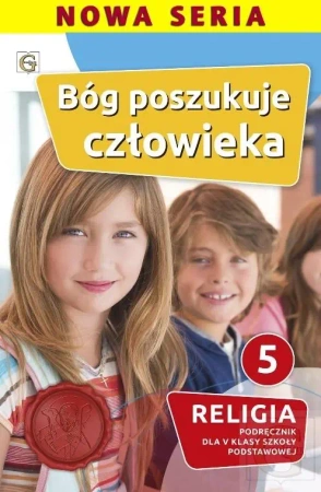 Katechizm SP 5 Bóg poszukuje człowieka - Waldemar Janiga