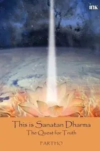 This Is Sanatan Dharma - Partho