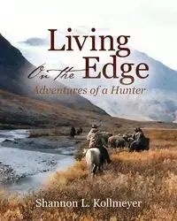 Living on the Edge - Shannon Kollmeyer L