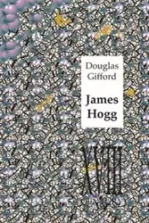 James Hogg - Douglas Gifford